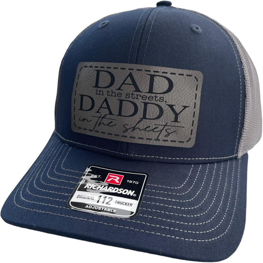 Dad in the Streets Daddy in the Sheets Hat for New Fathers