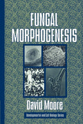Fungal Morphogenesis - Comprehensive of Fungal Development