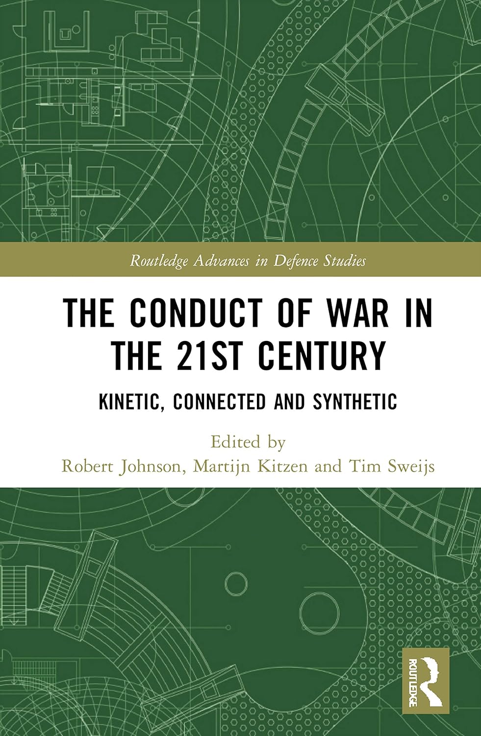 The Conduct of War in the 21st Century: A Comprehensive Guide