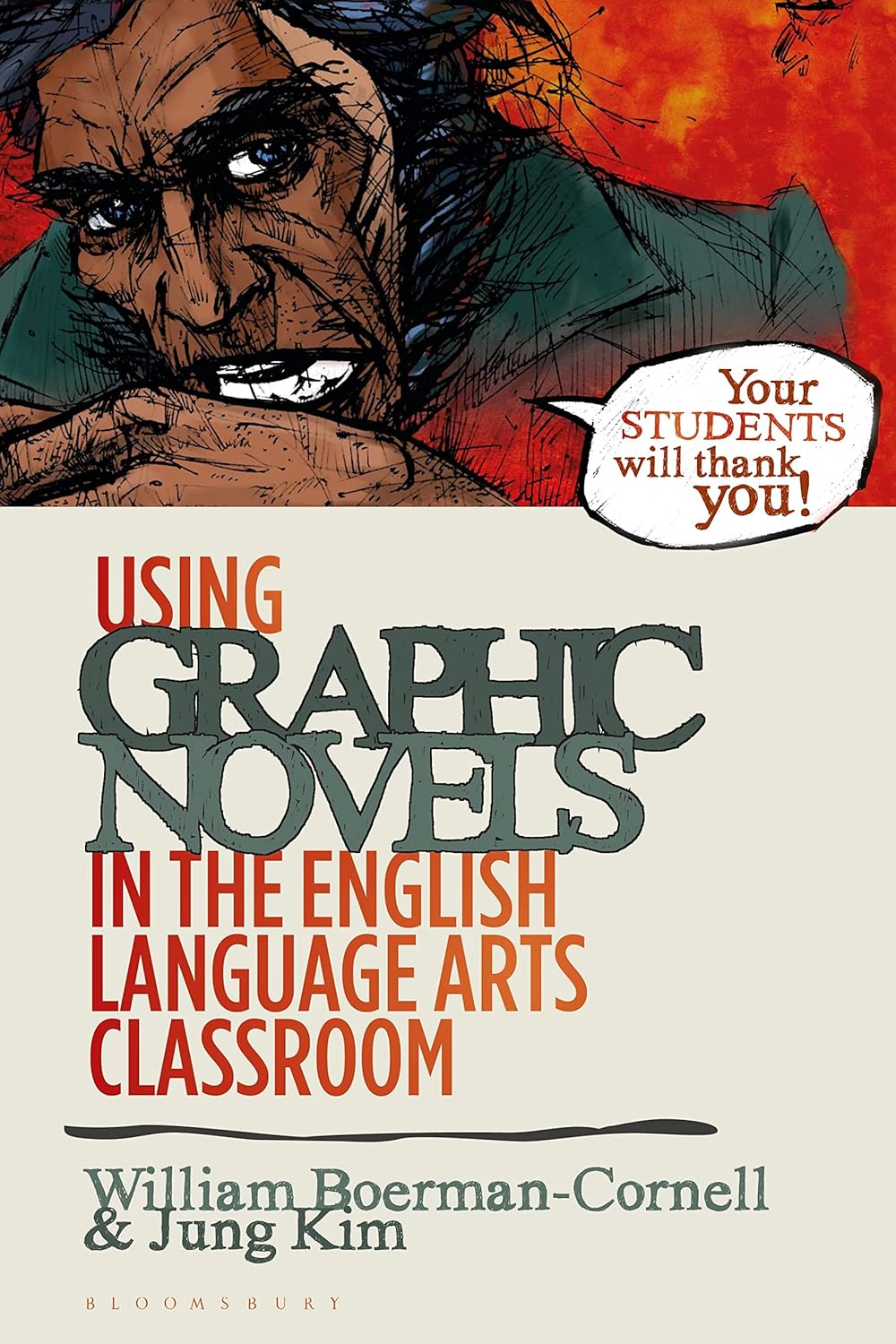Using Graphic Novels in the English Language Arts Classroom Guide