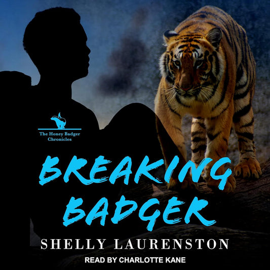 Breaking Badger: A Wild Adventure in the Honey Badger Chronicles