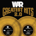 Greatest Hits 2.0 - Definitive WAR Collection for Fans