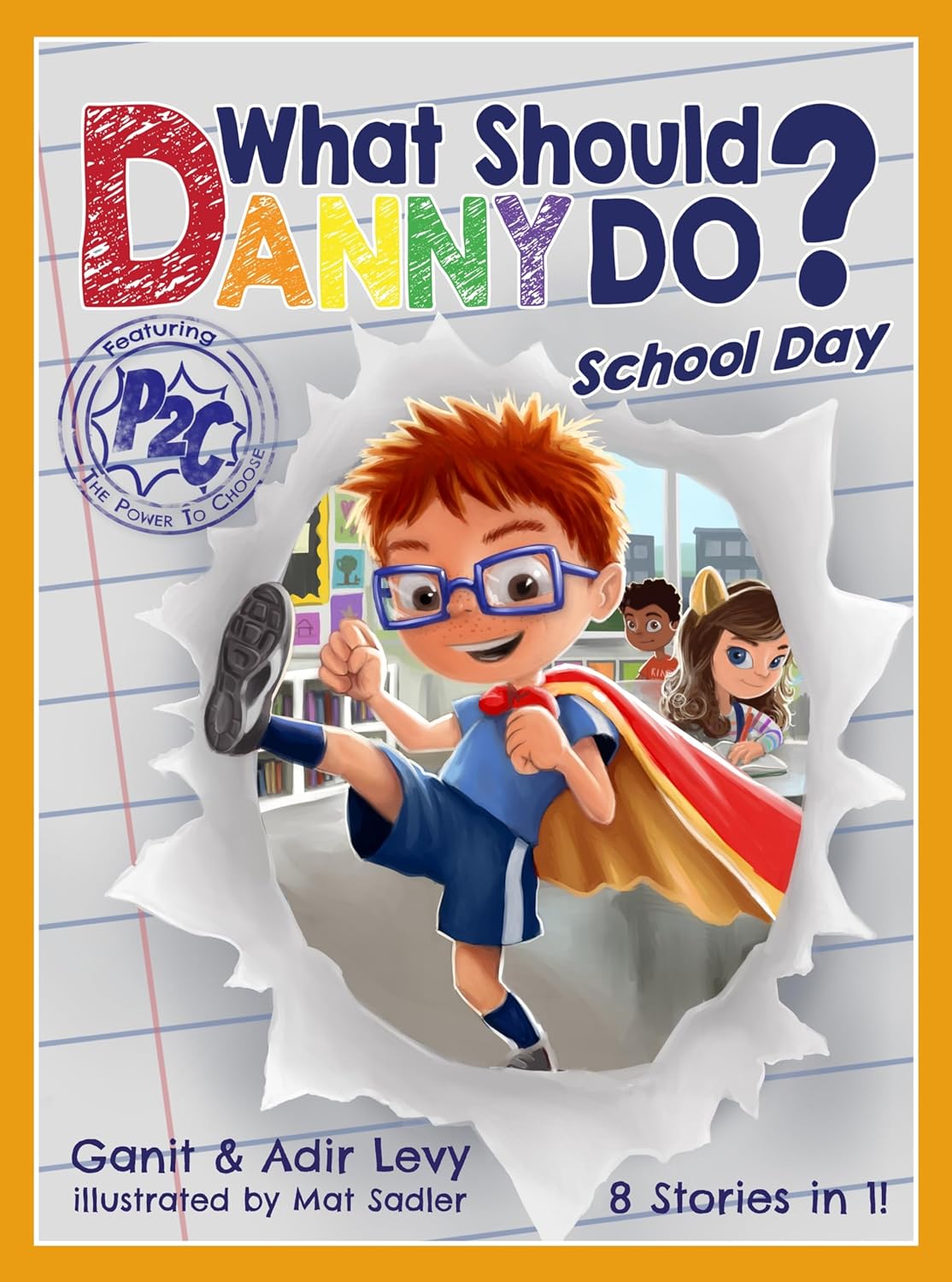 What Should Danny Do? School Day - Empower Choices!