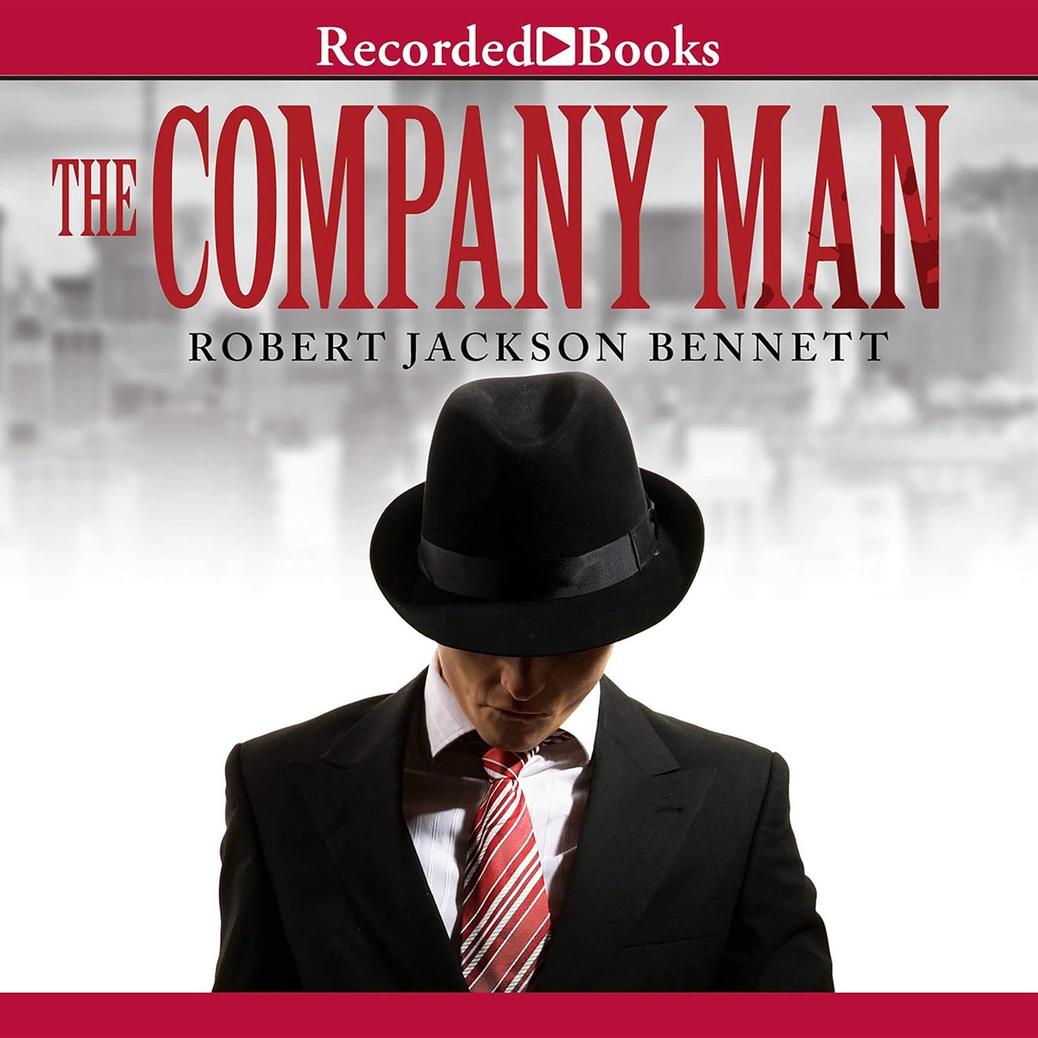 The Company Man by Robert Jackson Bennett - A Gripping Tale