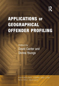 Applications of Geographical Offender Profiling - Practical