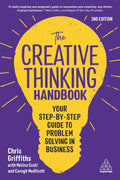 The Creative Thinking Handbook: Step-by-Step Guide to Problem Solving