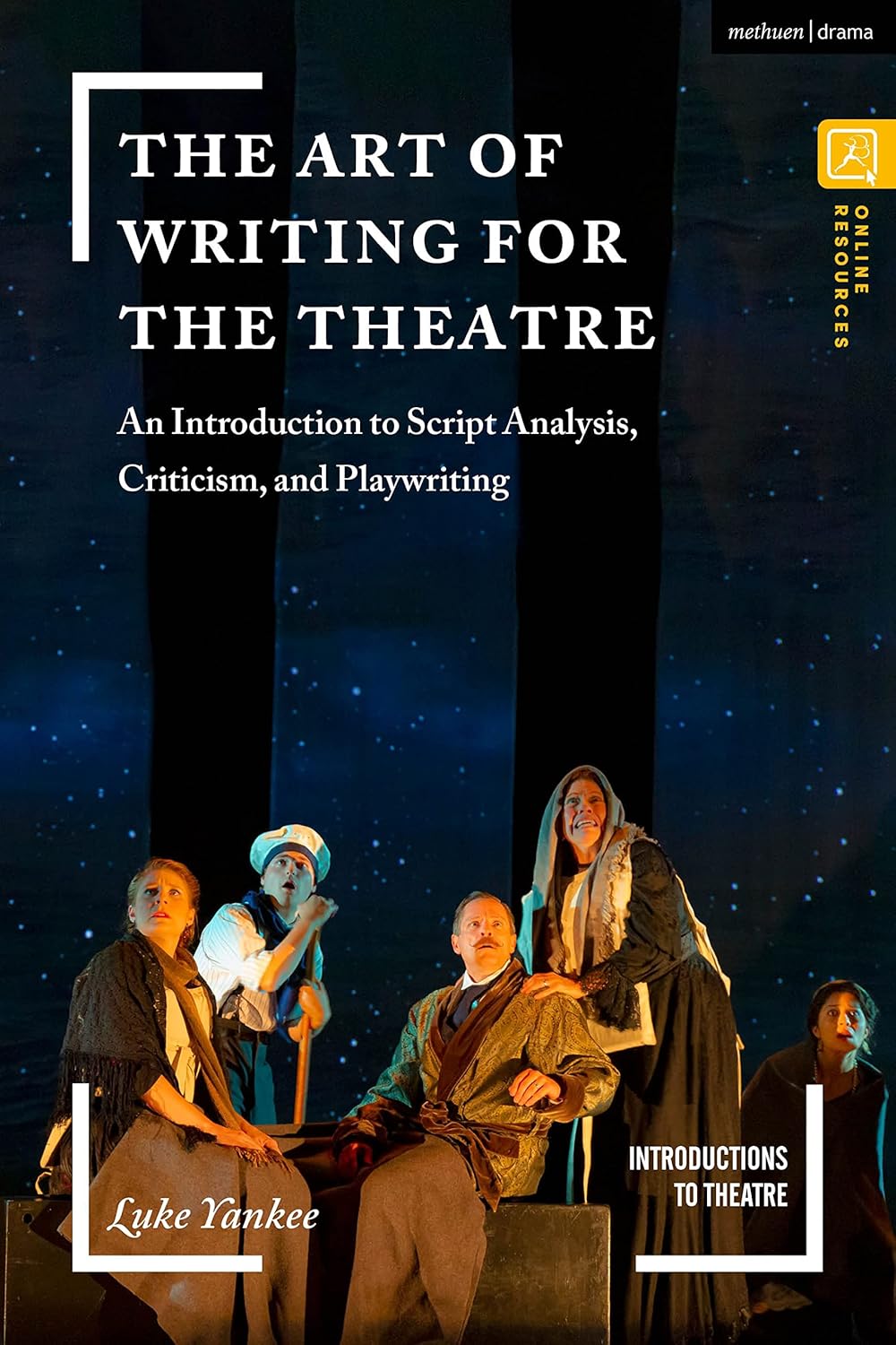 Art of Writing for the Theatre: A Comprehensive Guide to Playwriting