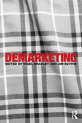 Demarketing - Strategic Guide to Limiting Demand Effectively