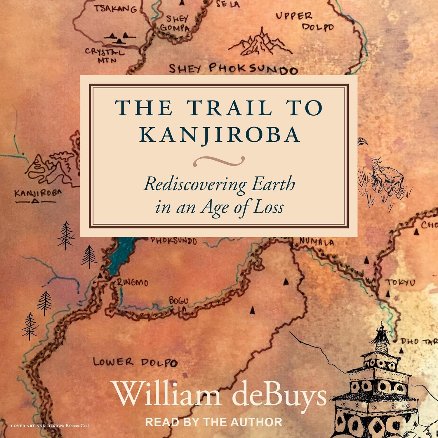 The Trail to Kanjiroba: Rediscovering Earth in an Age of Loss