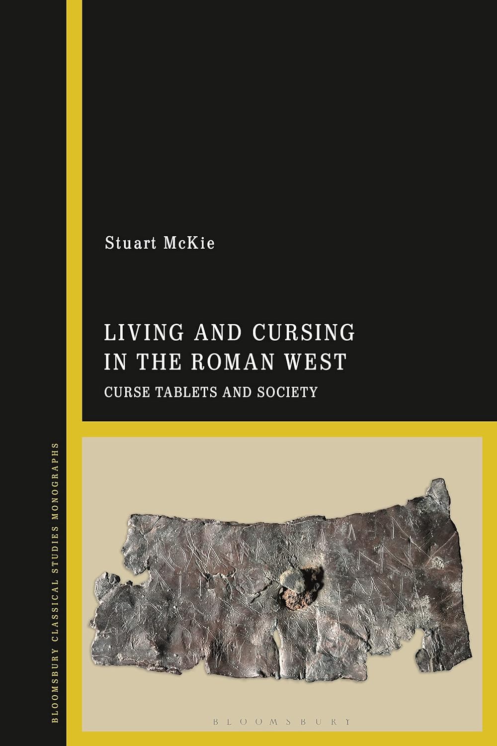 Living and Cursing in the Roman West: A Deep Dive into Society