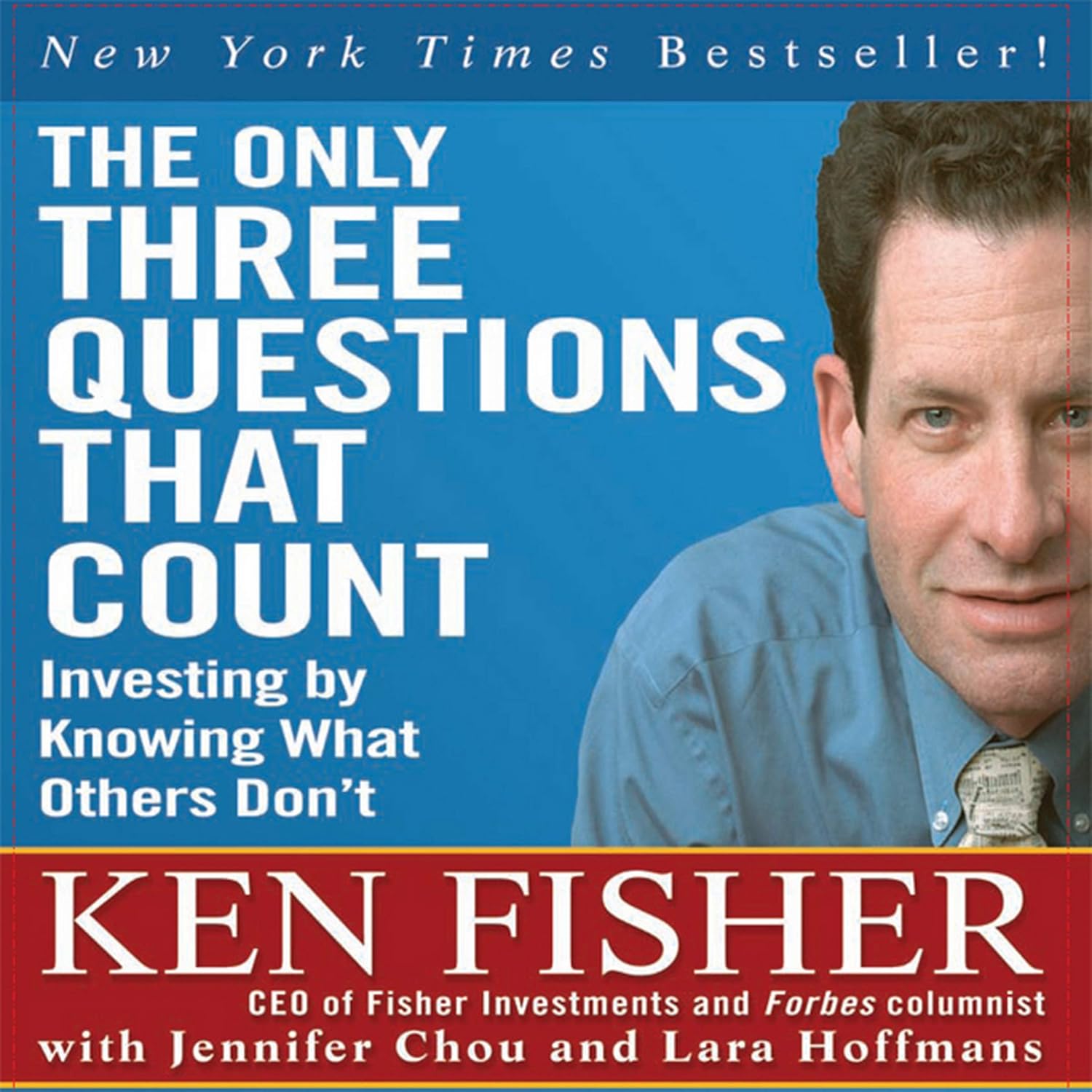 The Only Three Questions That Count: Essential Investing Insights