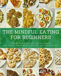 Mindful Eating for Beginners Step-by-Step Guide - Practical Ukrainian