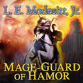 Mage-Guard of Hamor: A Captivating Fantasy Adventure Novel