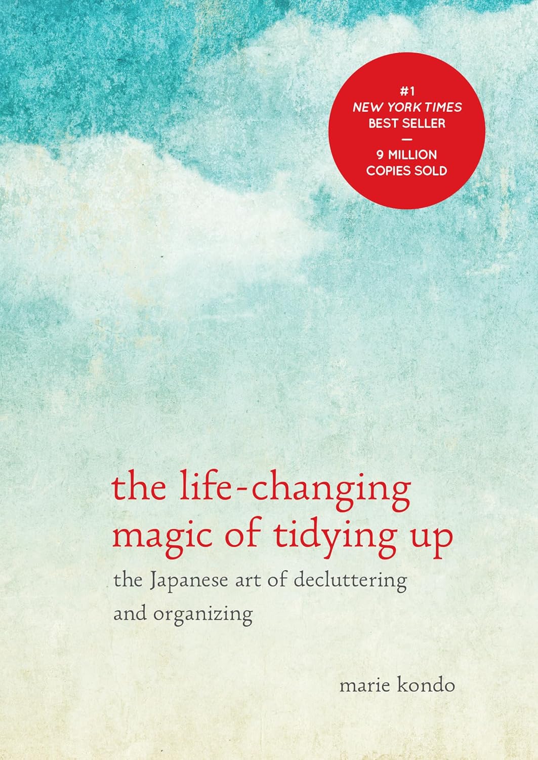 Marie Kondo: Declutter Your Life
