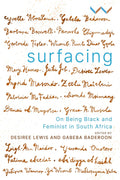Surfacing: On Being Black and Feminist in South Africa Review