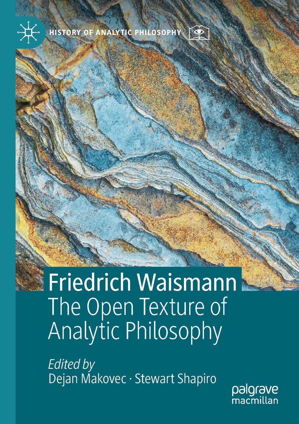 Friedrich Waismann: The Open Texture of Analytic Philosophy Review