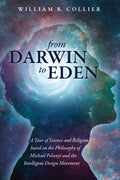 From Darwin to Eden: A Tour of Science and Religion