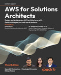 AWS for Solutions Architects: Design and scale secure AWS