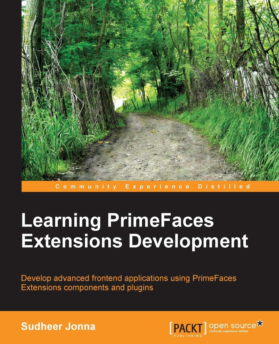 Learning PrimeFaces Extensions Development: A Comprehensive Guide