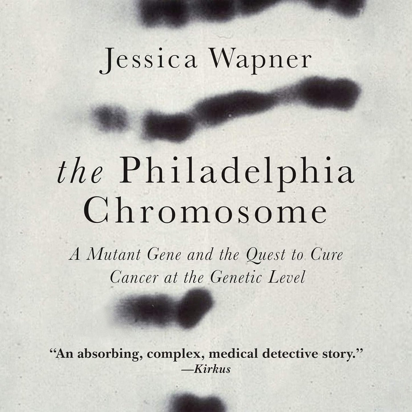 The Philadelphia Chromosome: A Mutant Gene and Cancer Cure Quest