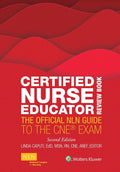 Certified Nurse Educator Book: Official NLN Guide to CNE Exam