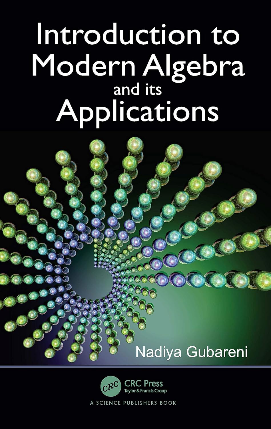 Introduction to Modern Algebra and Its Applications Review