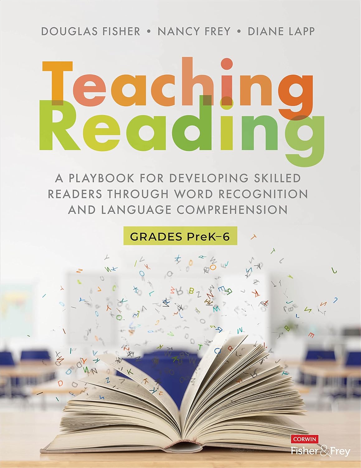 Teaching Reading: A Playbook for Developing Skilled Readers