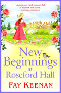 New Beginnings at Roseford Hall: Escape to the Country