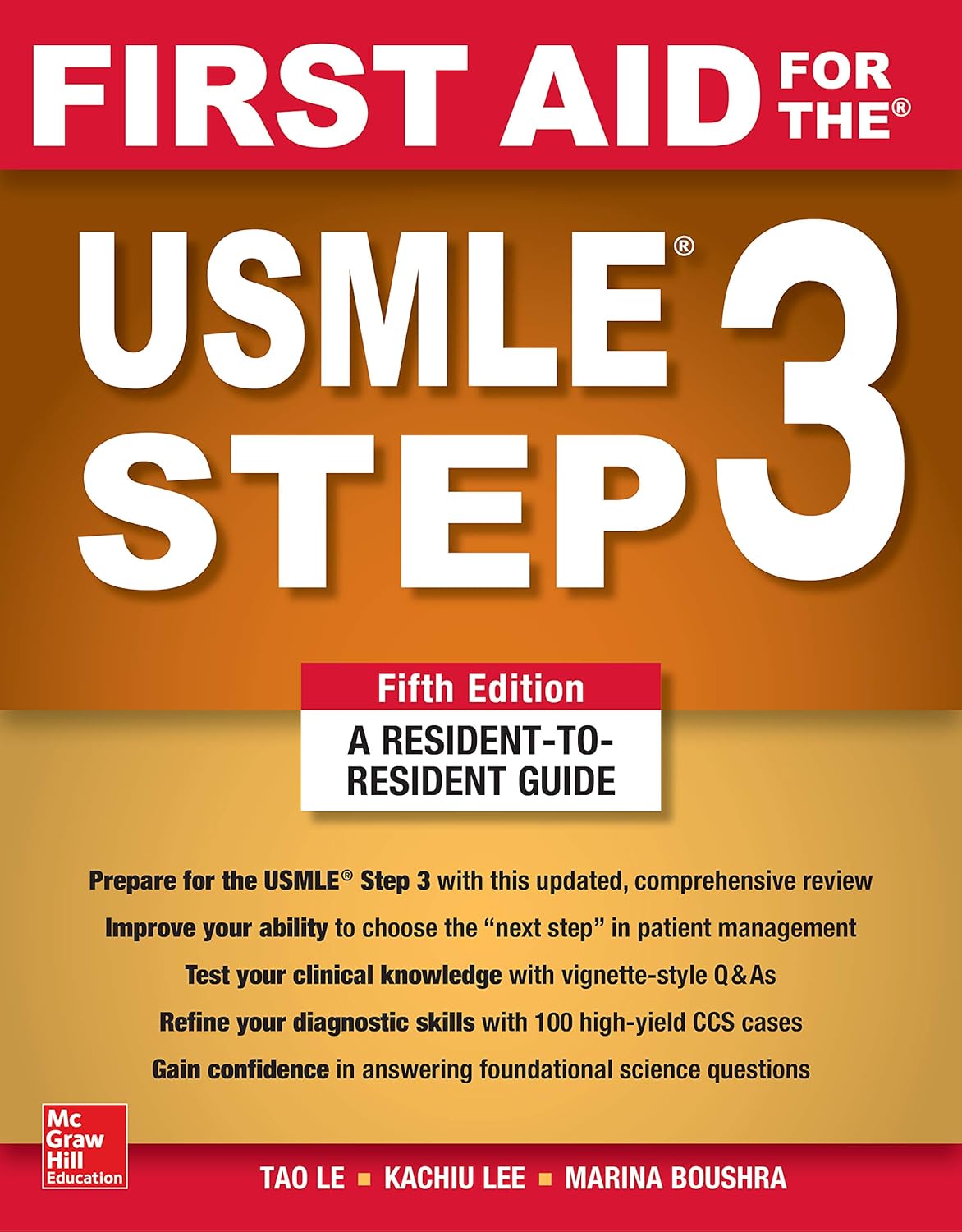 First Aid for the USMLE Step 3, Fifth Edition Review Guide