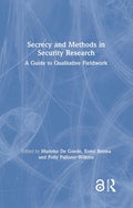 Secrecy and Methods in Security Research - Practical Fieldwork Guide