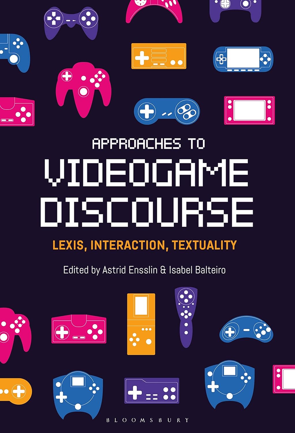 Videogame Discourse: Lexis, Interaction, and Textuality Insights