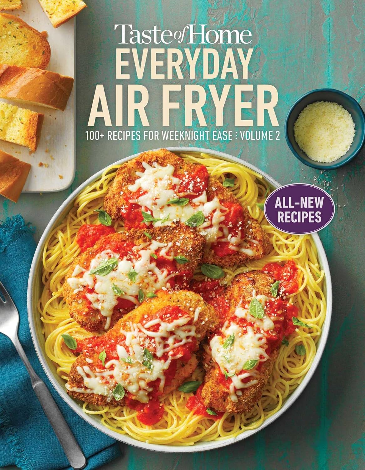 Taste of Home Air Fryer Vol 2: Weeknight Ease!