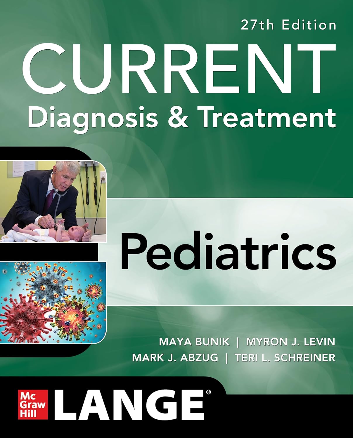 CURRENT Diagnosis & Treatment Pediatrics, 27th Edition Review