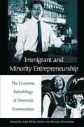 Immigrant and Minority Entrepreneurship - Community Rebirth