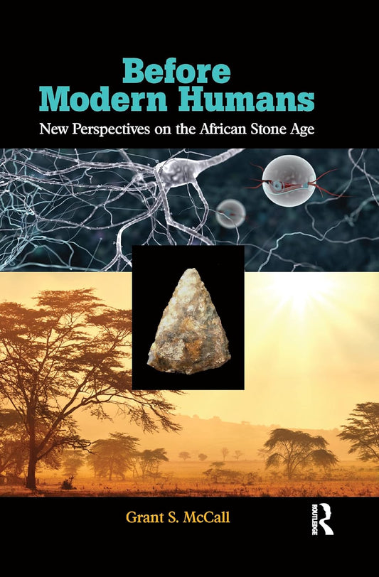 Before Modern Humans: Exploring Our Ancient Ancestry and Evolution