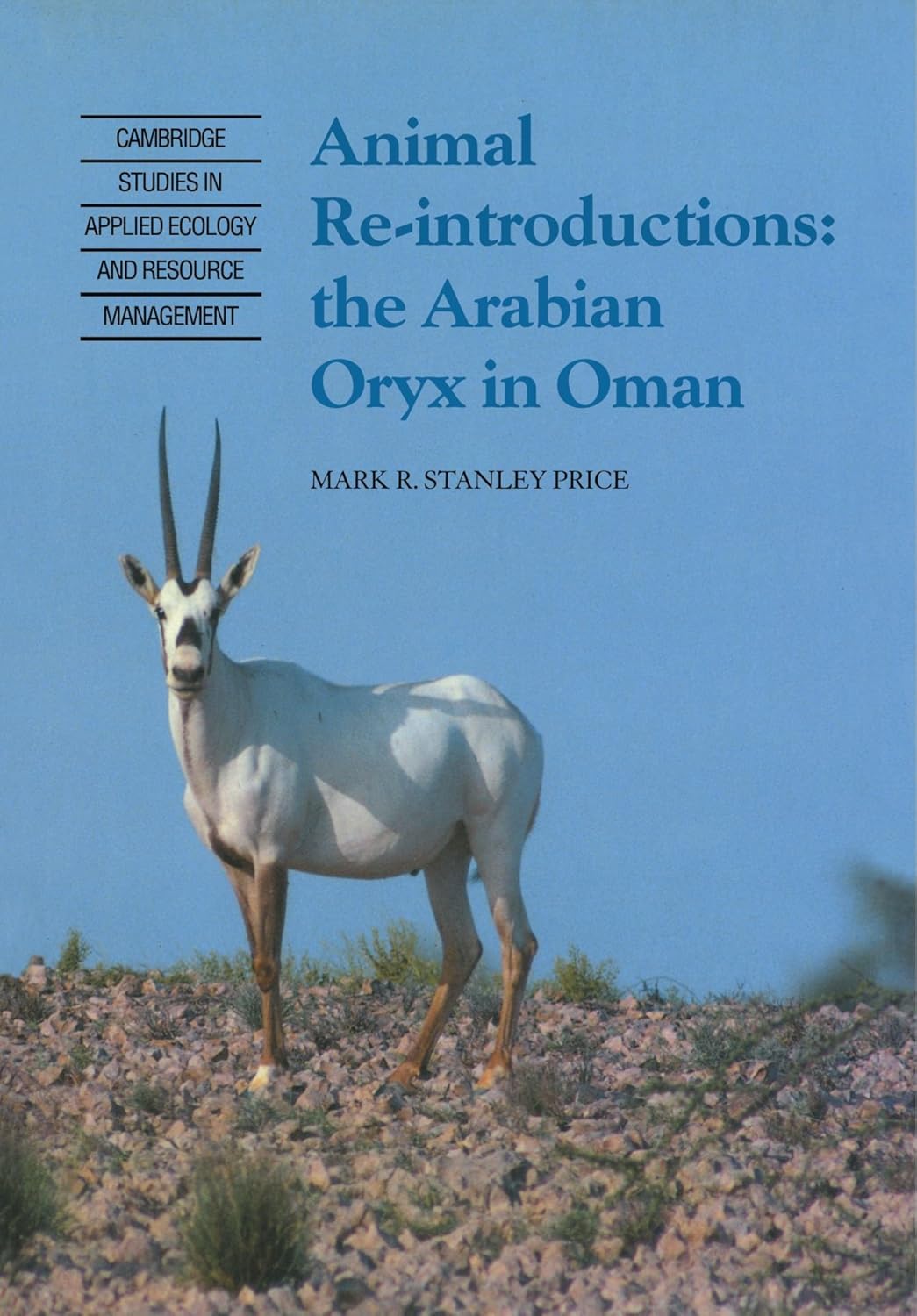 Animal Reintroductions: The Arabian Oryx in Oman Study Guide