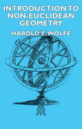 Introduction to Non-Euclidean Geometry - College Textbook