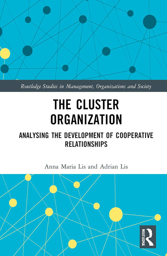 The Cluster Organization: Analyzing Cooperative Relationships in Depth