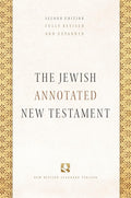 The Jewish Annotated New Testament - Scholarly Yet Accessible
