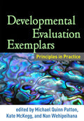 Developmental Evaluation Exemplars: Principles in Practice - Case