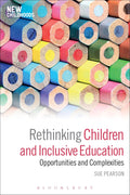 Rethinking Children and Inclusive Education - In-depth