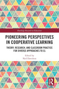 Pioneering Perspectives in Cooperative Learning - Historical Insights