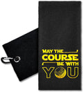 May The Course Be with You Golf Towel