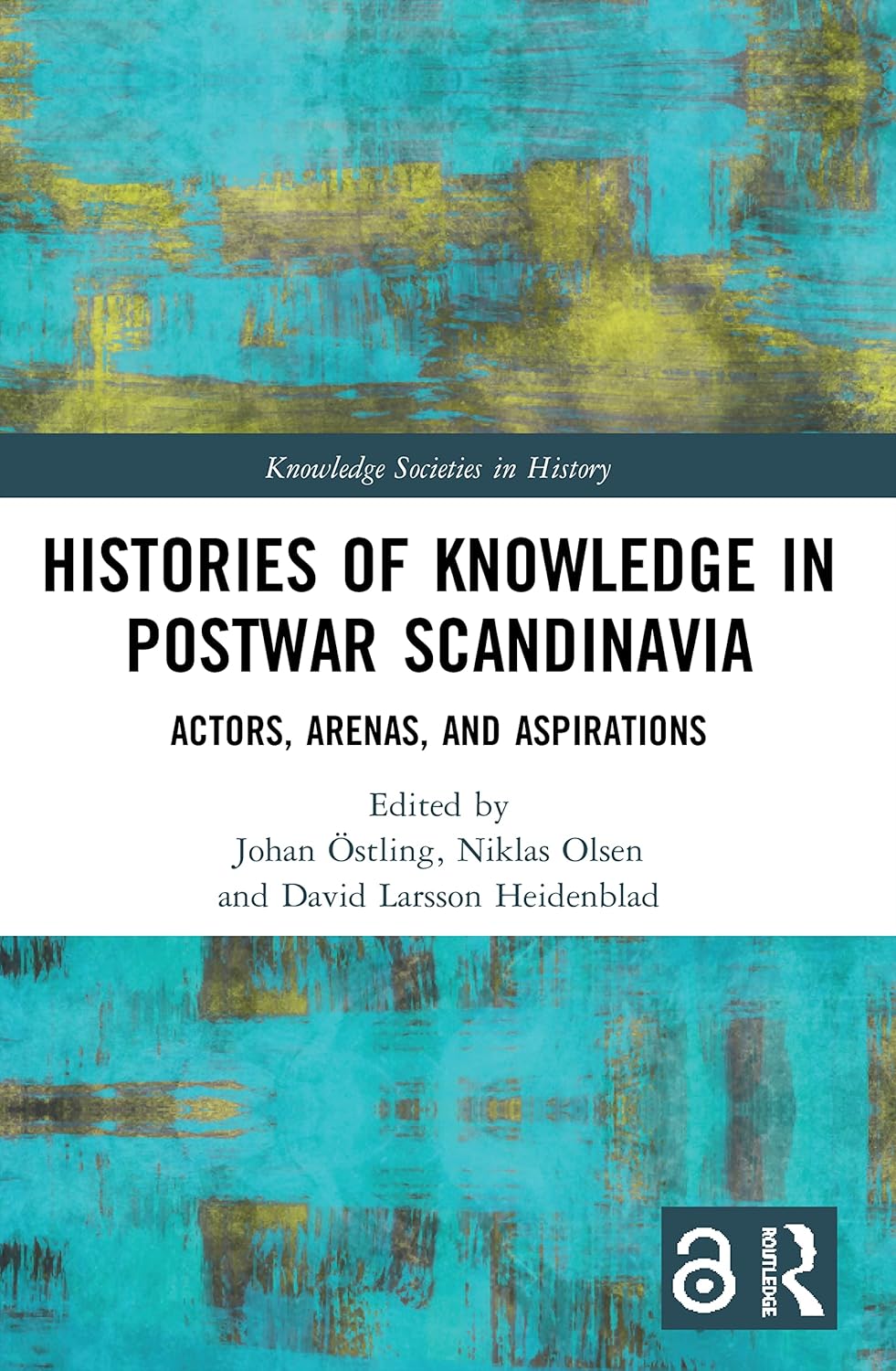 Histories of Knowledge in Postwar Scandinavia: A Deep Dive