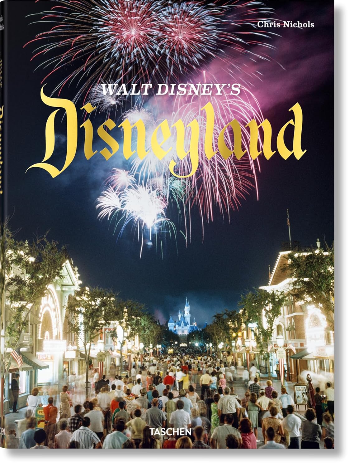 Walt Disneys Disneyland: A Magical Experience for All Ages