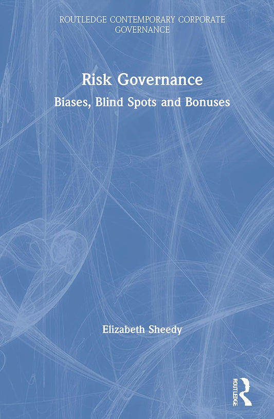 Risk Governance: A Comprehensive Guide to Corporate Oversight