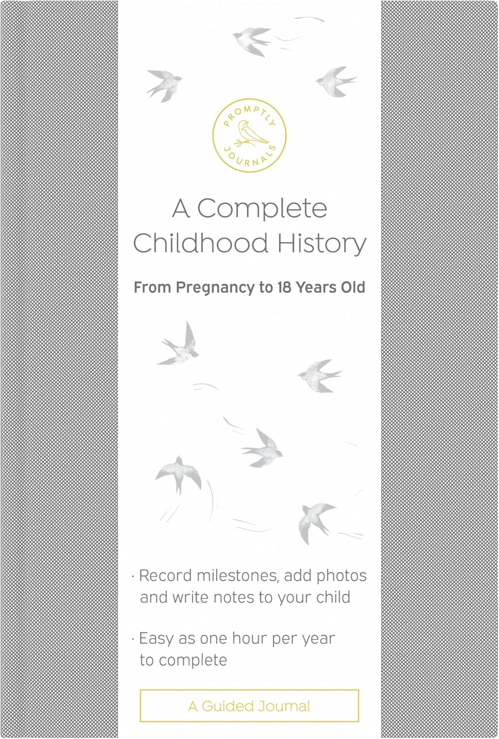 Complete Childhood History Journal for Memories from Pregnancy