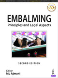 Embalming: Principles and Legal Aspects - Practical Guide