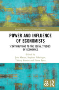 Power and Influence of Economists: A Deep Dive into Economic Theory