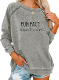 Funny & Carefree Letter Print Sweatshirt: EADINVE